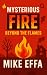 Mysterious Fire by Mike Effa