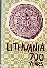 Lithuania: Seven Hundred Years