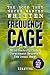 Frequency Cage - Mind Contr...