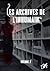 Les Archives de l'Inhumain Vol II. by Éditions Octoquill