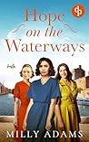 Hope on the Waterways (The Waterway Girls, #3)