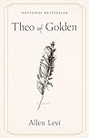 Theo of Golden: A...