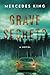Grave Secrets: A gripping psychological thriller