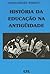 Historia Da Educaçao Na Ant...