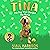 Tina: The Dog Who Changed t...