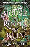 House of Roots an...