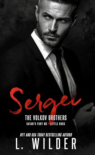 Sergei: The Volkov Brothers (Satan's Fury MC - Little Rock, #7)