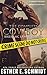 The Complete Cowboy Bikers MC Lawmen Series by Esther E. Schmidt