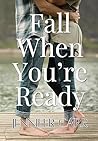 Fall When You're Ready (Real American Country #1)