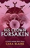 His Crown Forsake...