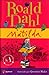 Matilda by Roald Dahl