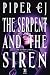 The Serpent and The Siren: Roman - (No Other Gods 3) (German Edition)