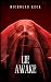 Lie Awake by Nicholas Keck