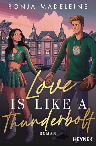 Love is like a Thunderbolt: Roman - Sportsromance trifft auf tiefe Emotionen. DIE New-Adult-Reihe des Jahres! (Cheering for Love 1) (German Edition)