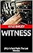 WITNESS: JFK Jr.'s Fatal Flight: The Last Witness