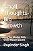 Small Thoughts-Big Growth: ...