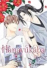 Hanayukaba 1 Hanayukaba 1