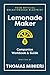 Lemonade Maker Workbook & Strategy Guide: The Entrepreneur Breakthrough Blueprint