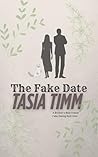 The Fake Date: A brother's best friend, fake dating rom-com