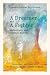 A Dreamer and A Fighter: Reflections and Journal Entries