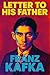 Letter to His Father by Franz Kafka