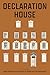 Declaration House