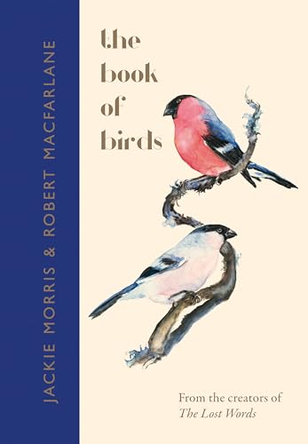 The Book of Birds: A Field Guide (The Lost Works)
