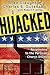 Hijacked: Responding to the...