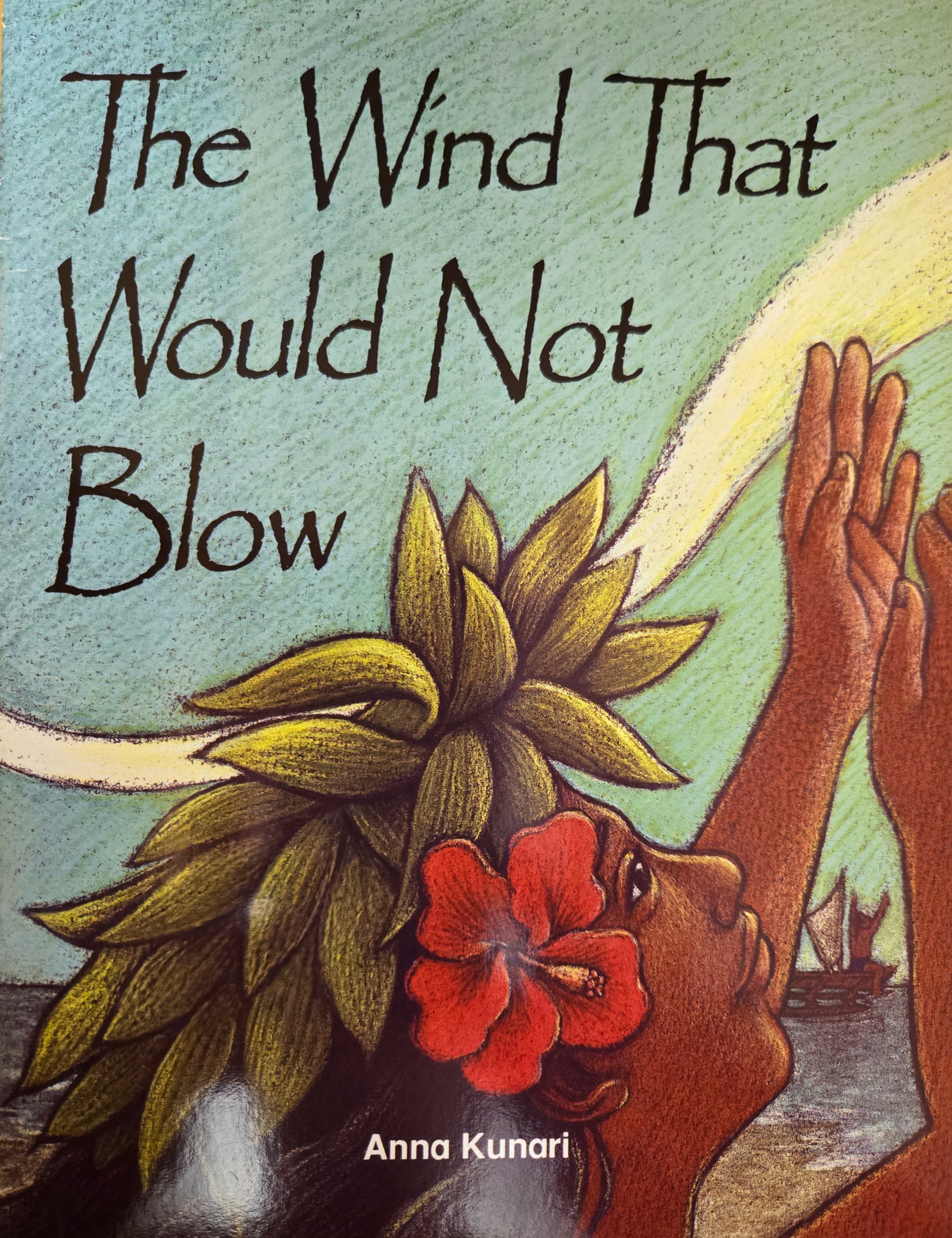 The Wind That Would Not Blow (Paperback)