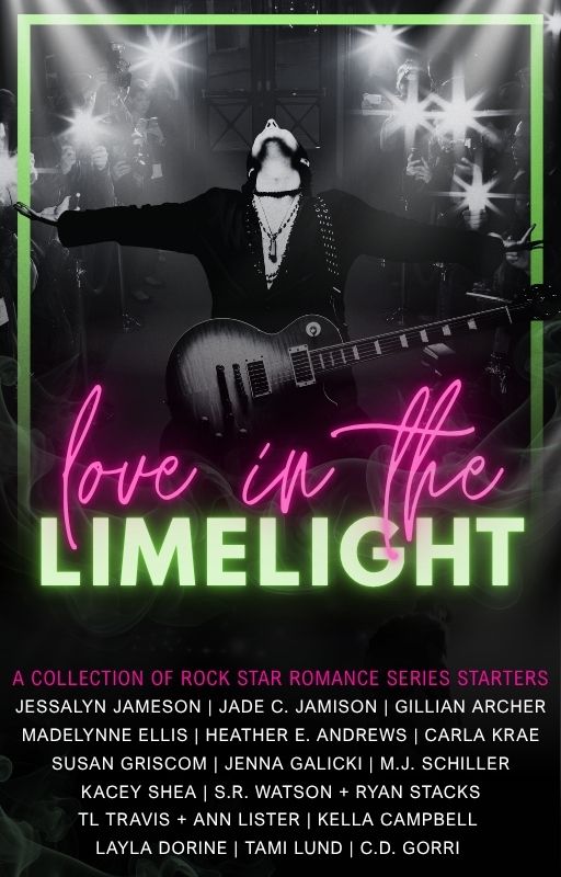 Love in the Limelight: A Collection of Rock Star Romance Series Starters (ebook)