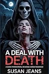 A Deal with Death...