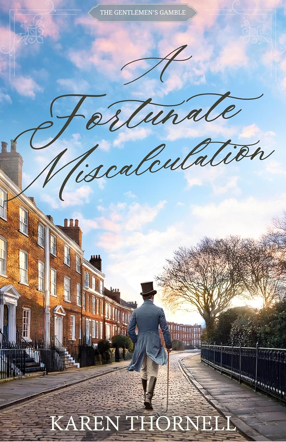 A Fortunate Miscalculation (The Gentlemen's Gamble)
