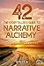 The Storyteller's Guide to Narrative Alchemy by Oriya Pollak