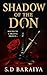 Shadow of the Don: Bound to...