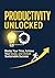 The Ultimate Productivity B...