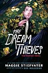 The Dream Thieves...