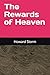 The Rewards of Heaven