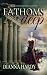 Fathoms Deep: A Blood Shado...