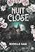 Nuit close by Rochelle Gabe