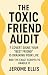 The Toxic Friend Audit Subtitle by Jerome Ellis