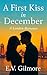 A First Kiss in December by E.V. Gilmore