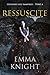 Ressuscité (tome 6 des Légendes des vampires) (French Edition)