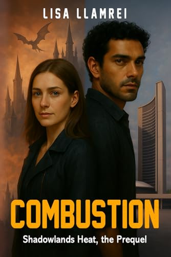 Combustion: Shadowlands Heat, the Prequel (Paperback)