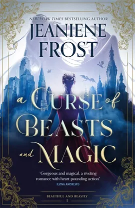 A Curse of Beasts and Magic (Beautiful and Beastly, 1)