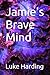 Jamie's Brave Mind