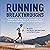 Running Breakthroughs: Tran...