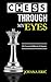 Chess Through My Eyes by Jovana Eric