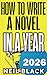 How To Write A Novel In Yea...