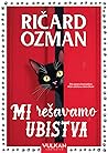 Mi rešavamo ubistva