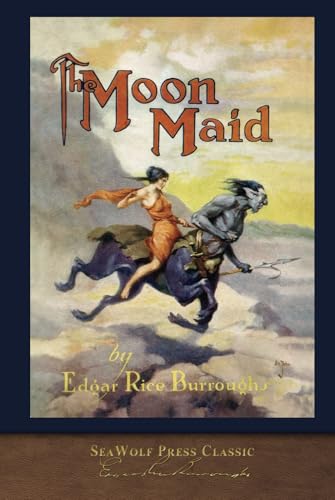 The Moon Maid: SeaWolf Press Classic